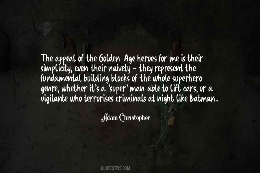 Quotes About The Golden Age #1708551