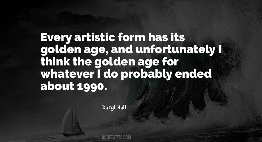 Quotes About The Golden Age #311415