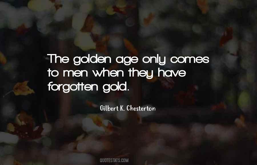 Quotes About The Golden Age #853249