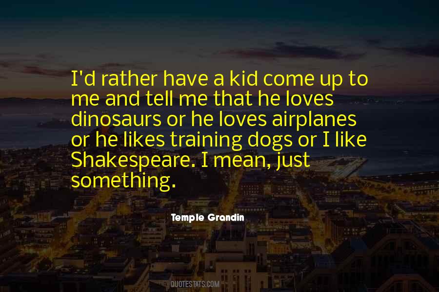 Quotes About Training Dogs #842820