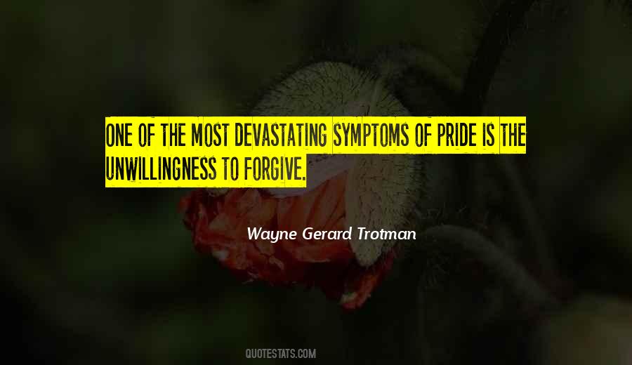Quotes About Pride And Stubbornness #1493159