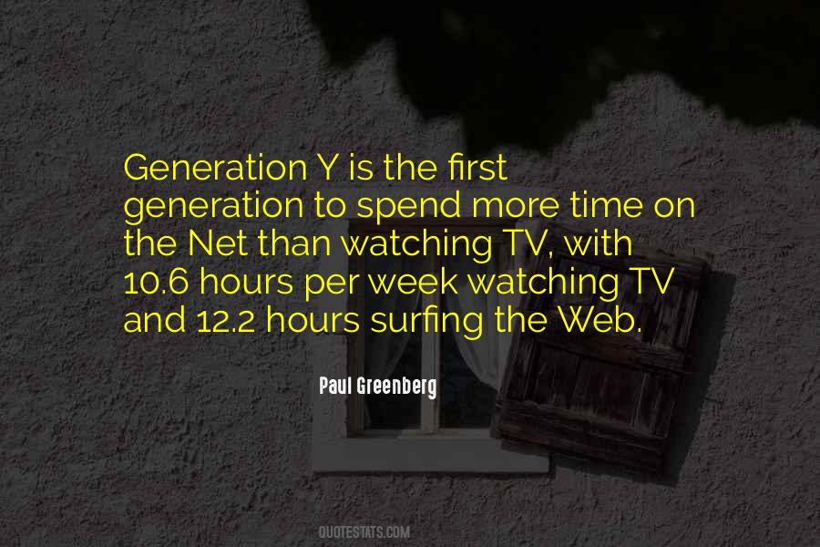 Quotes About Generation Y #642739