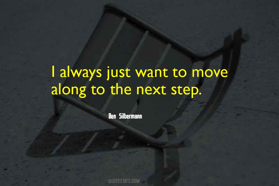 Quotes About The Next Step #1508683