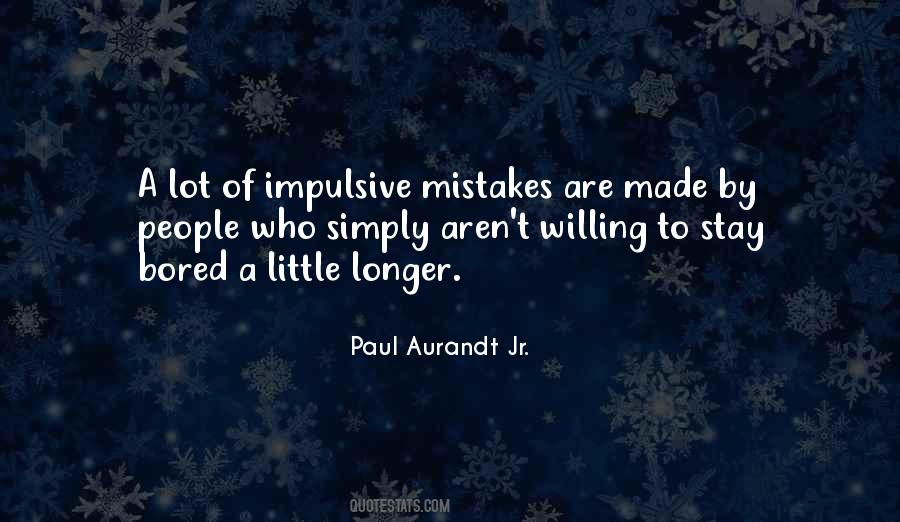Mistakes Made Quotes #222315