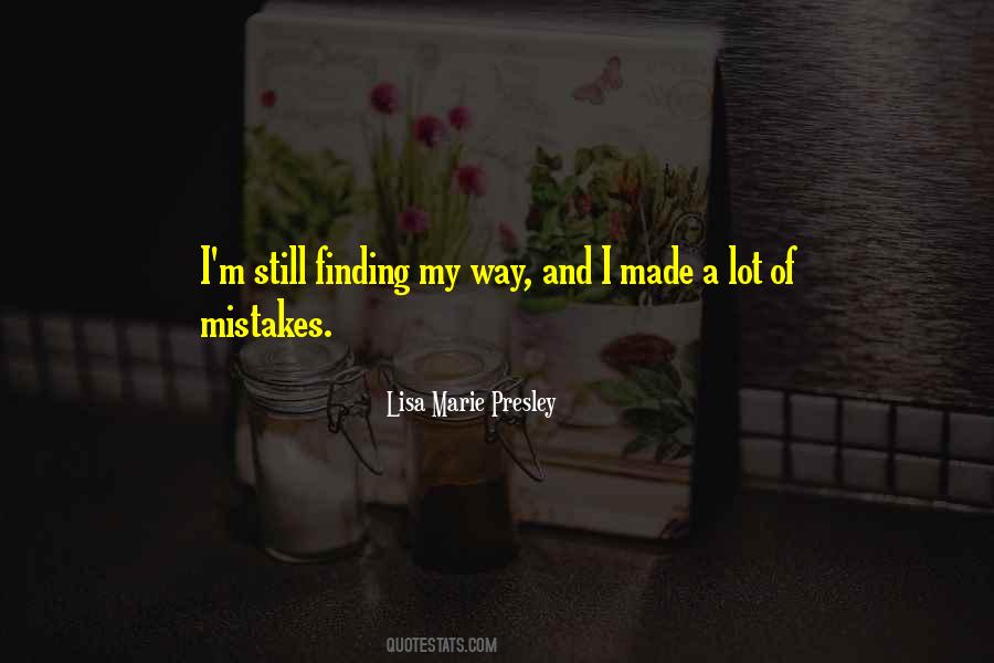 Mistakes Made Quotes #50122