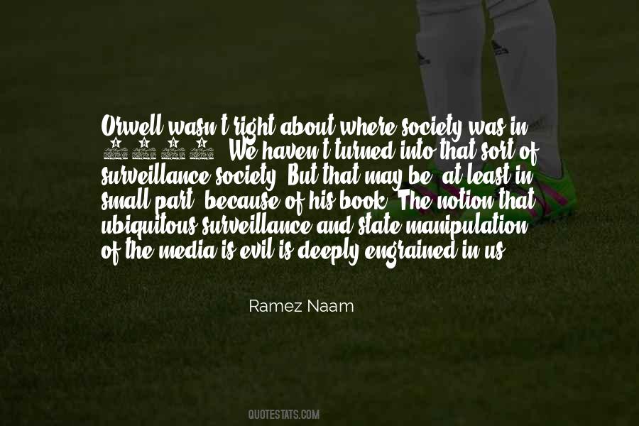 Quotes About Media Manipulation #1610974