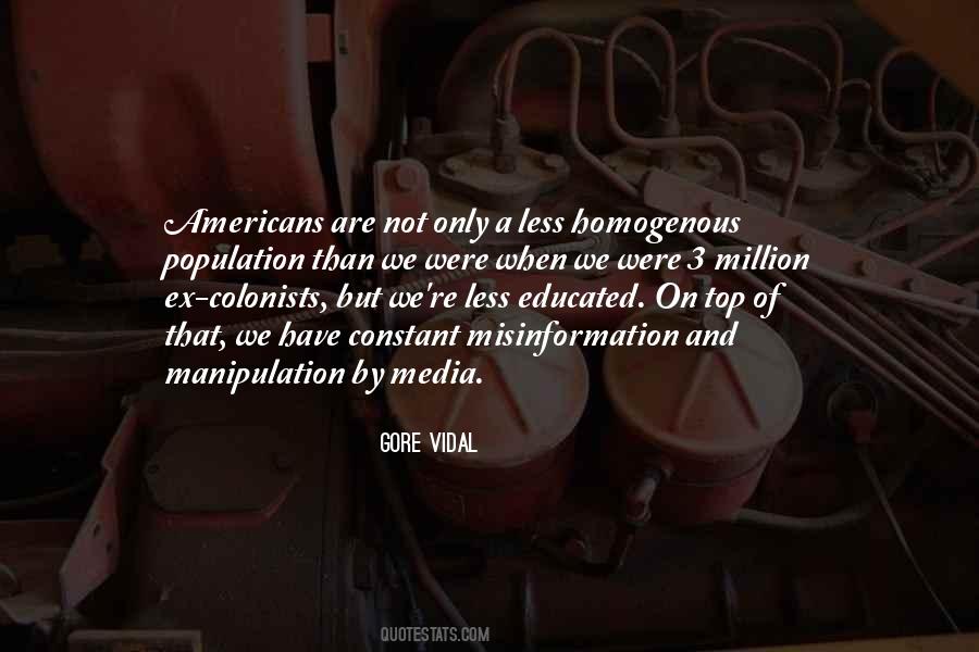 Quotes About Media Manipulation #1815230