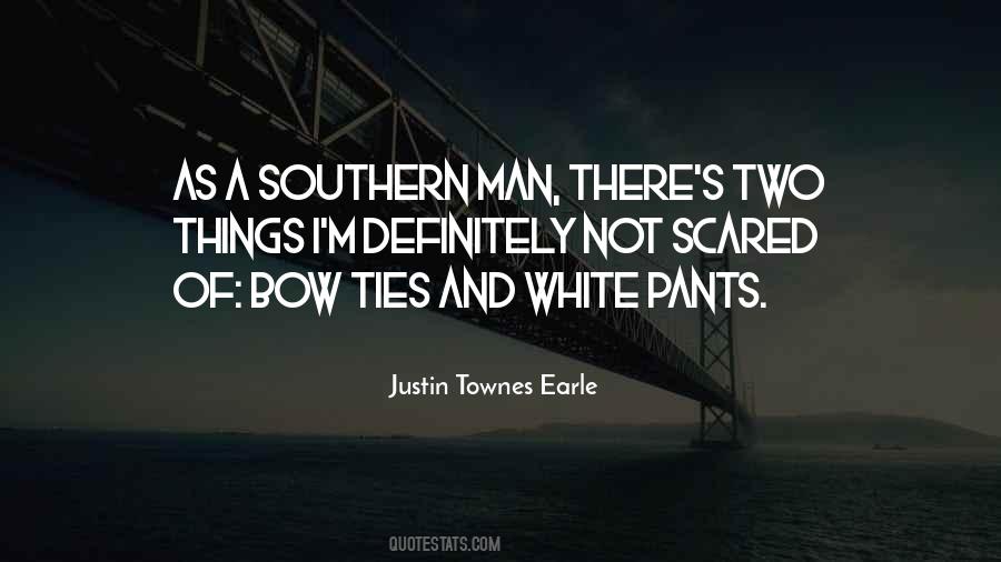 Quotes About White Pants #1298857