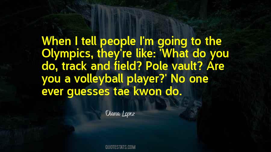 Quotes About Volleyball #377080