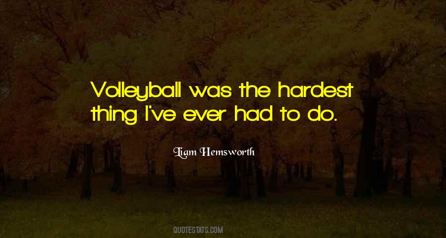 Quotes About Volleyball #524292