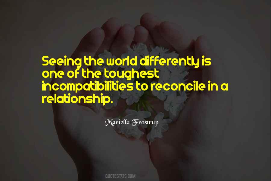 Quotes About Seeing The World Differently #338189