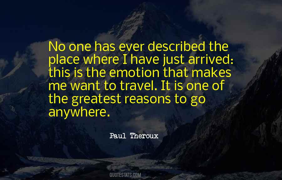 Quotes About No Place To Go #703849