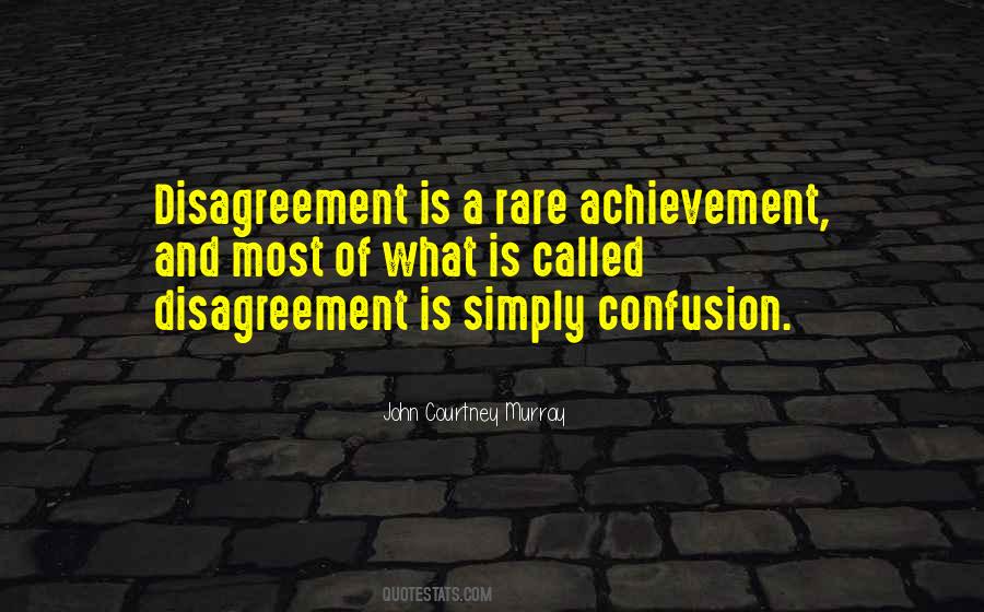 Quotes About Disagreement #1048194