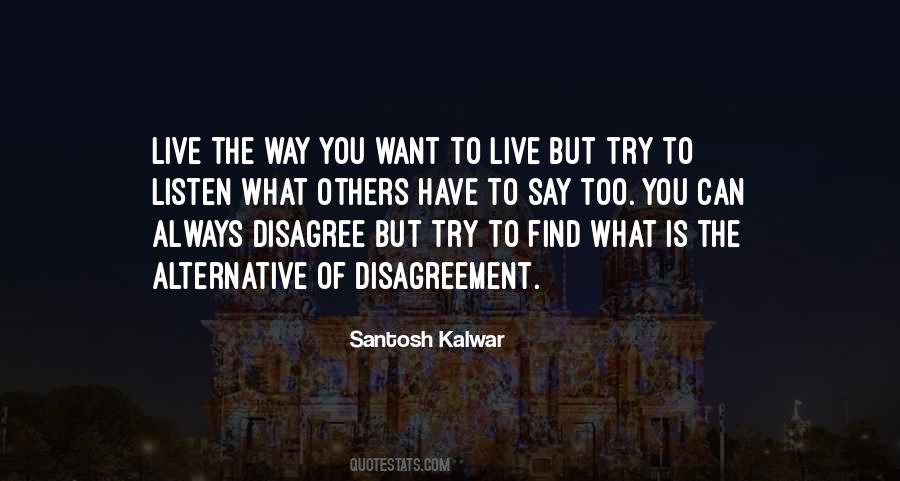 Quotes About Disagreement #1125265