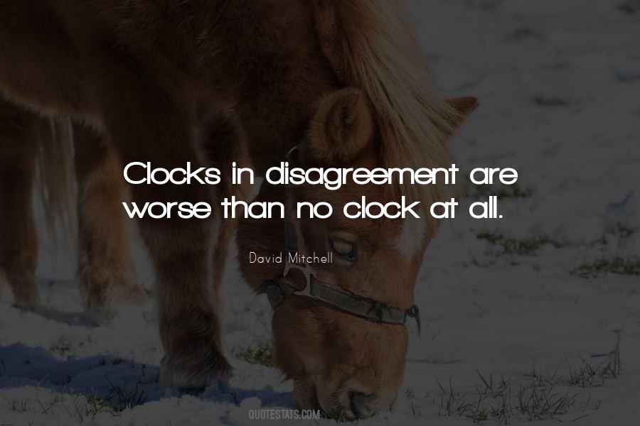 Quotes About Disagreement #268307