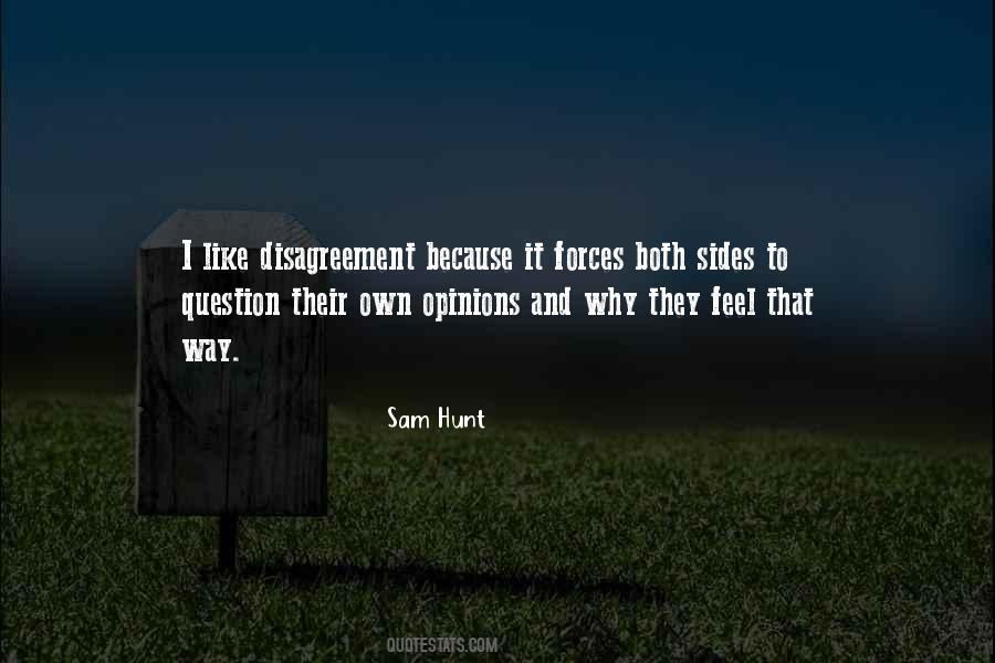 Quotes About Disagreement #608825