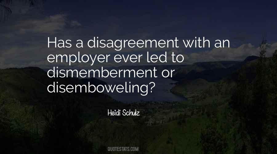 Quotes About Disagreement #724563