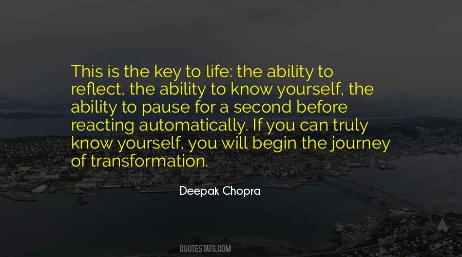 Journey To Know Yourself Quotes #1626395