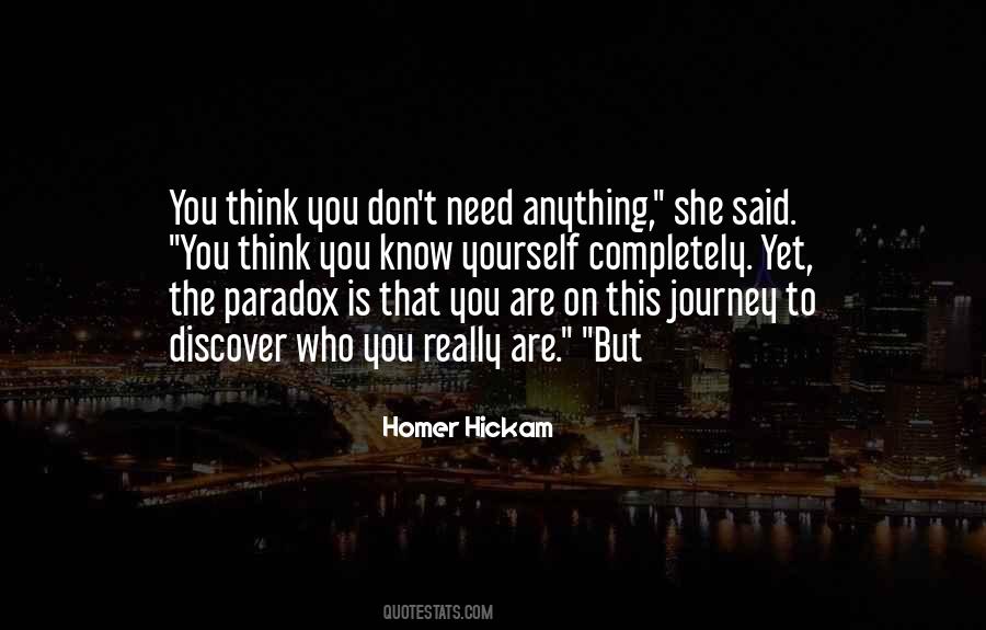 Journey To Know Yourself Quotes #721788