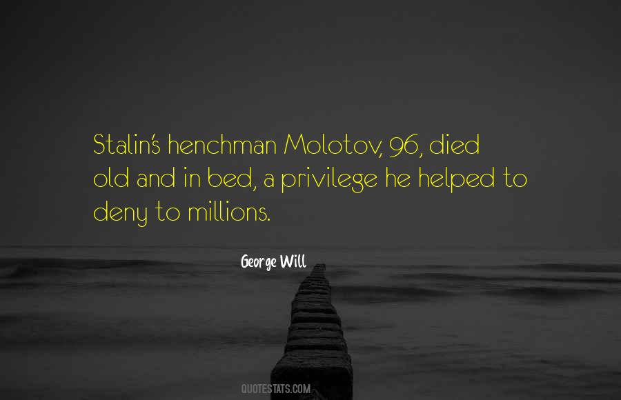 Quotes About Molotov #648127