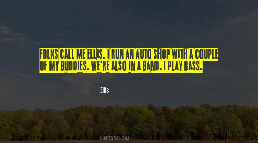 Quotes About Band #1674888