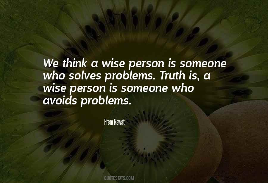 Quotes About Wise Person #601896