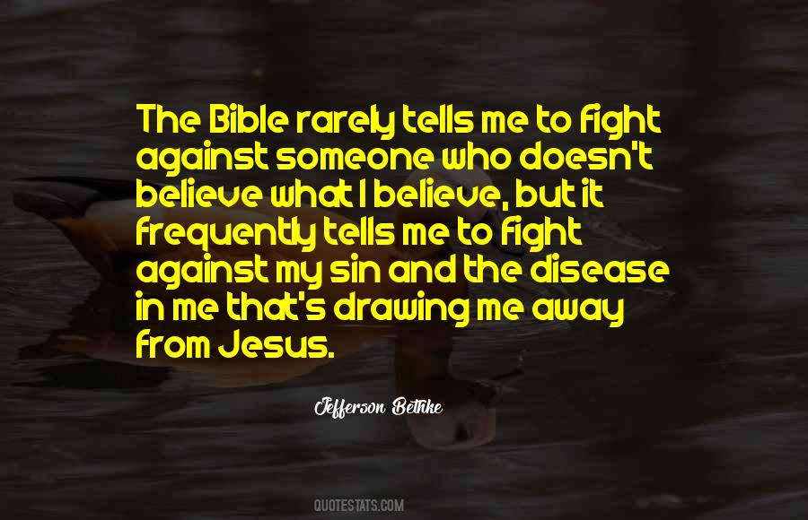 Quotes About Believe In Jesus #69430