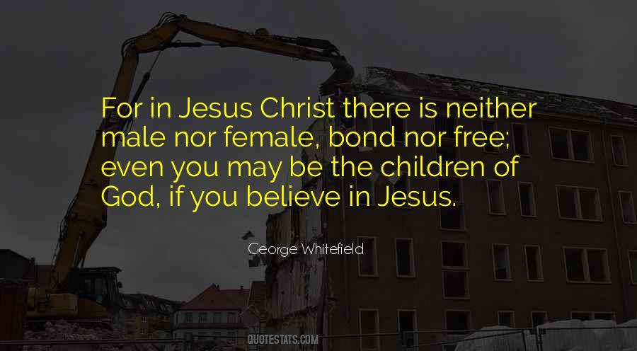 Quotes About Believe In Jesus #871002