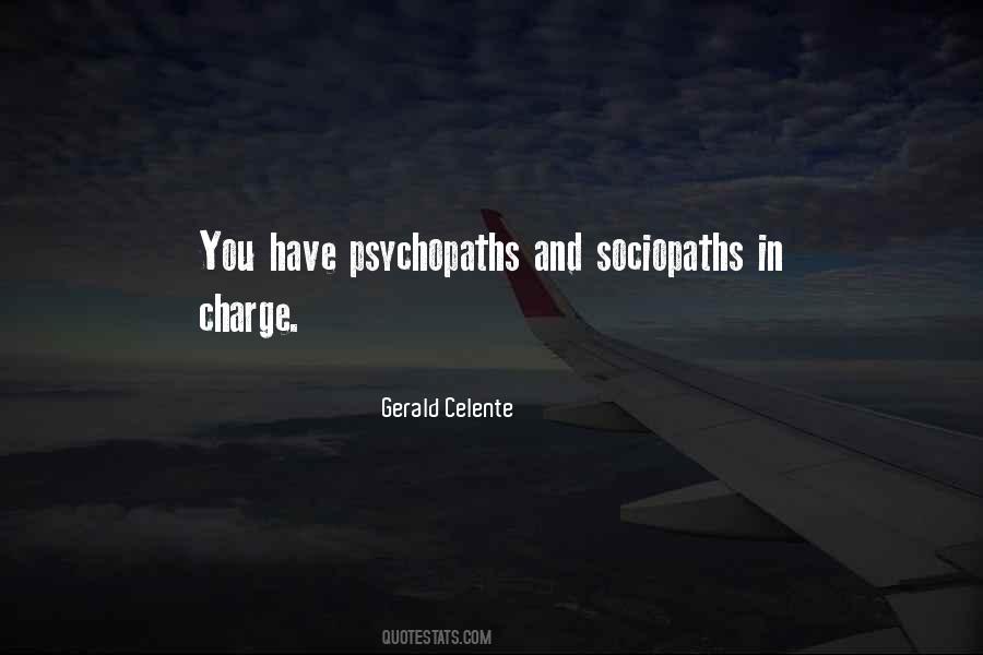 Quotes About Psychopaths And Sociopaths #529461