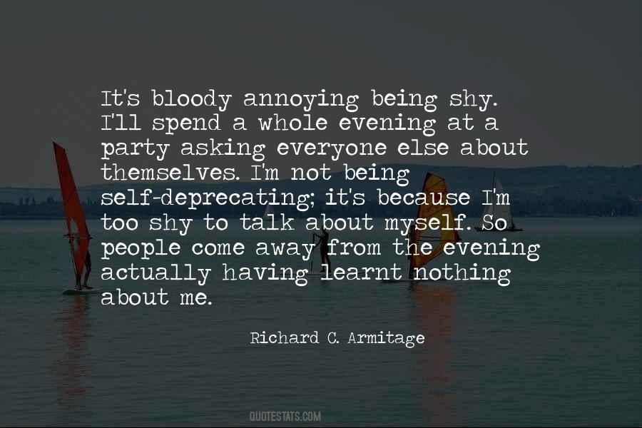 Quotes About Not Being Shy #1107107