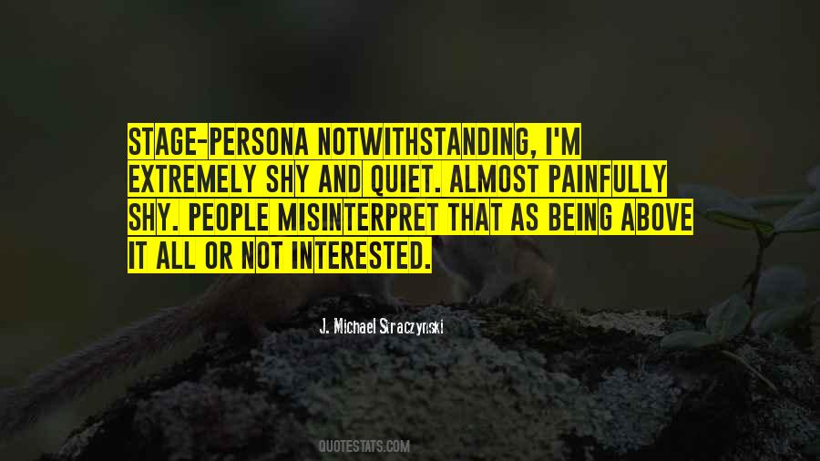 Quotes About Not Being Shy #1171576
