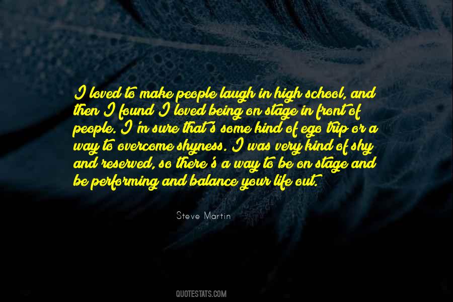 Quotes About Not Being Shy #128858