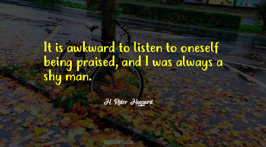 Quotes About Not Being Shy #153438