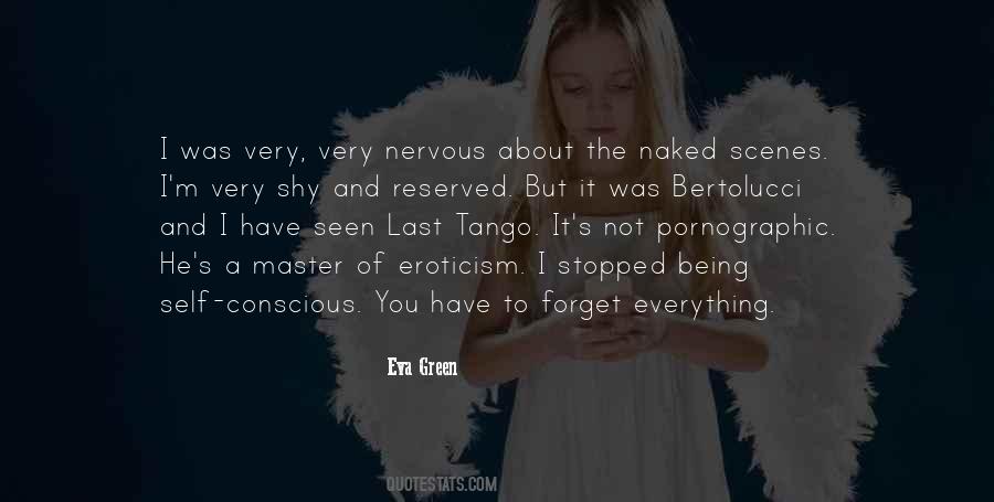 Quotes About Not Being Shy #1601823