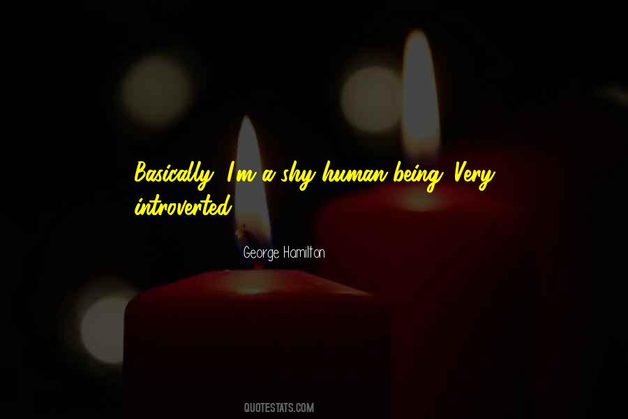 Quotes About Not Being Shy #689622