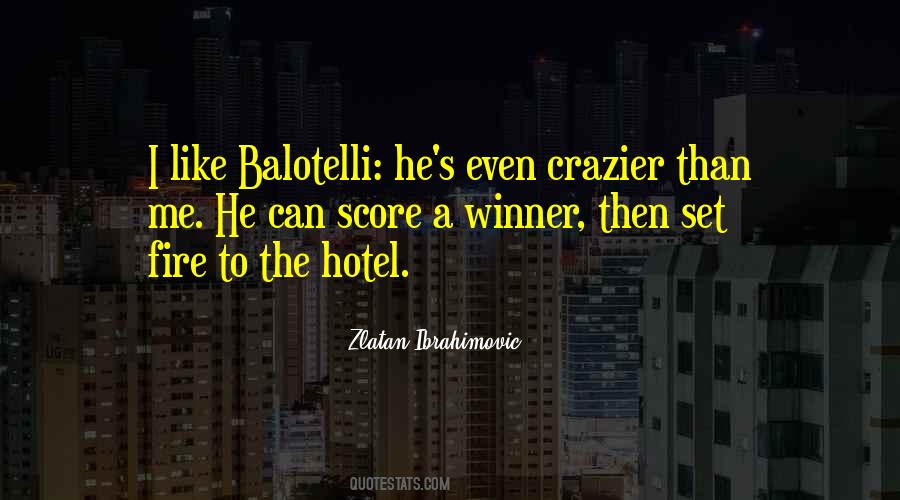 Quotes About Balotelli #291911