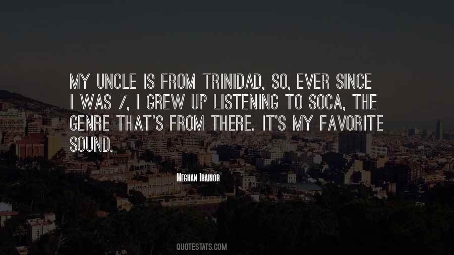 Quotes About Trinidad #1433158