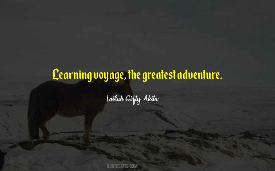 Quotes About Journey And Adventure #1828395