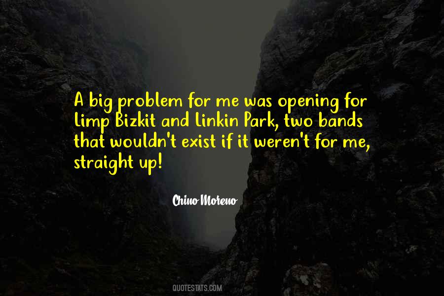 Quotes About Opening Up To Someone #14758