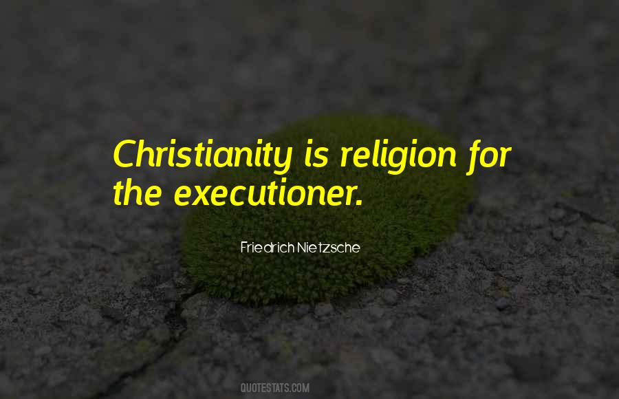 Quotes About Executioners #1238012