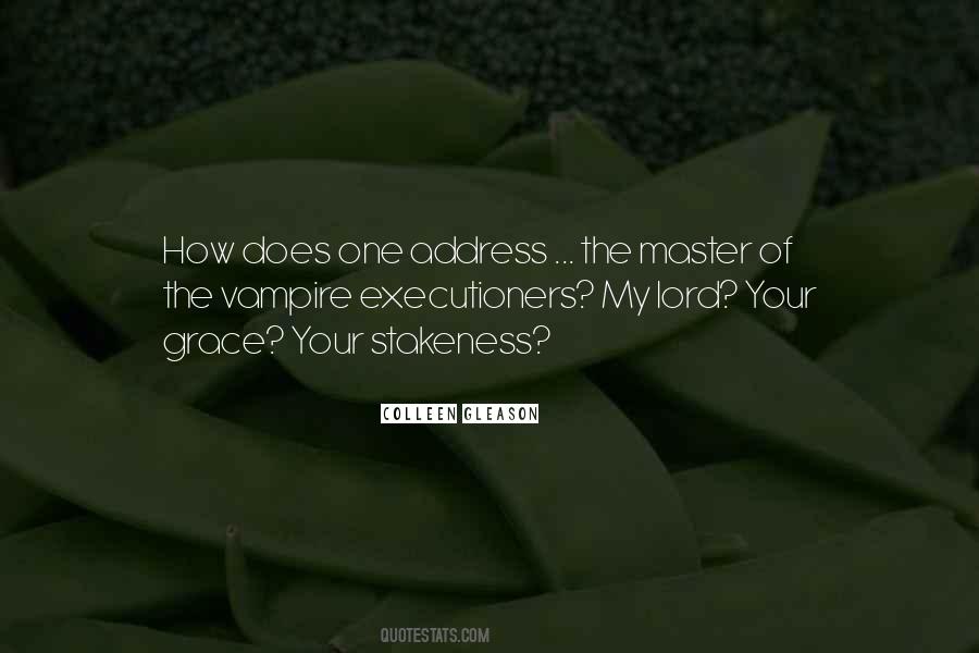 Quotes About Executioners #681129
