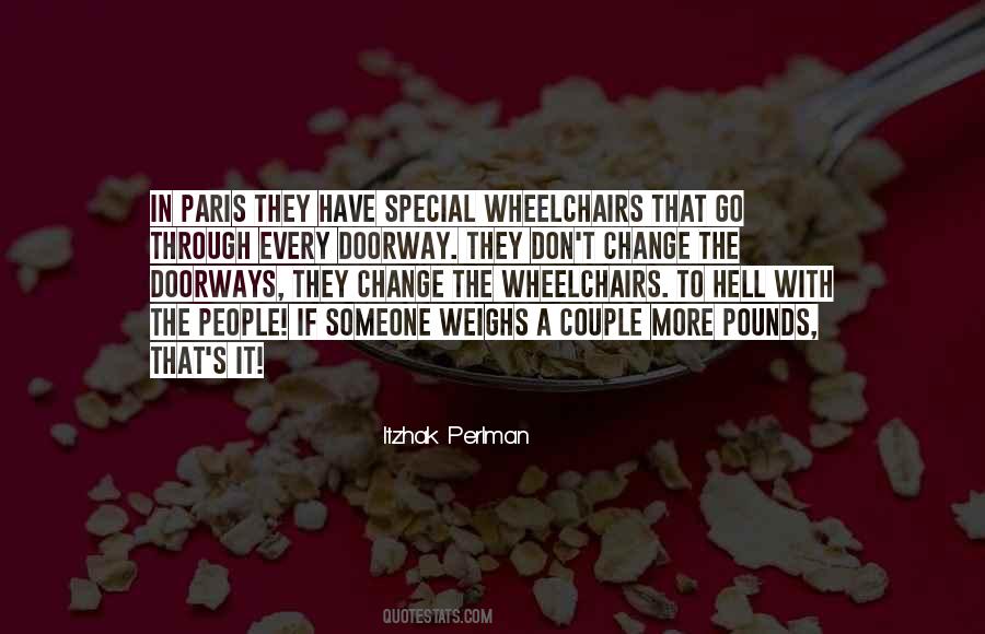 People In Wheelchairs Quotes #986501
