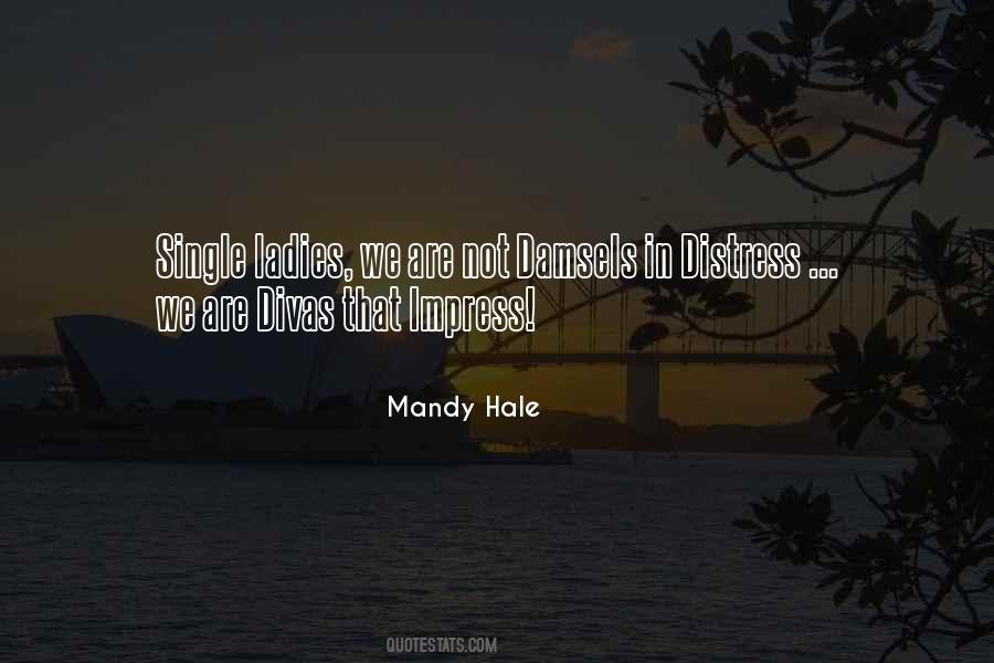 Quotes About Damsels In Distress #1098678