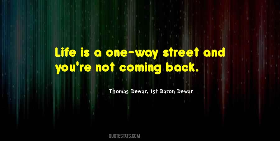 Quotes About Not Coming Back #1337638