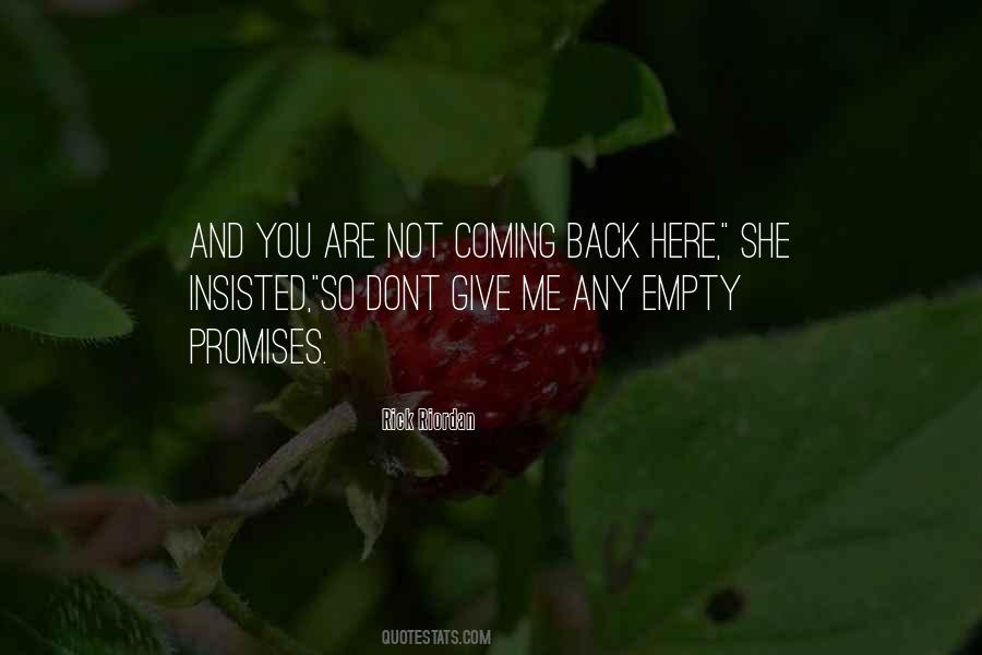 Quotes About Not Coming Back #969639