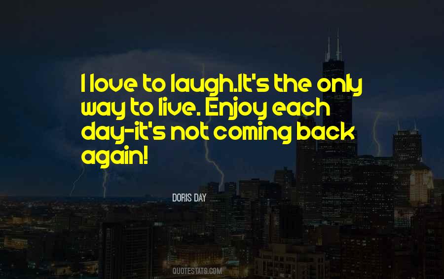 Quotes About Not Coming Back #981468