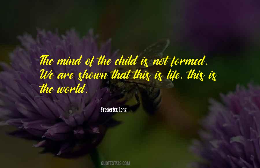 Quotes About Child Life #19672