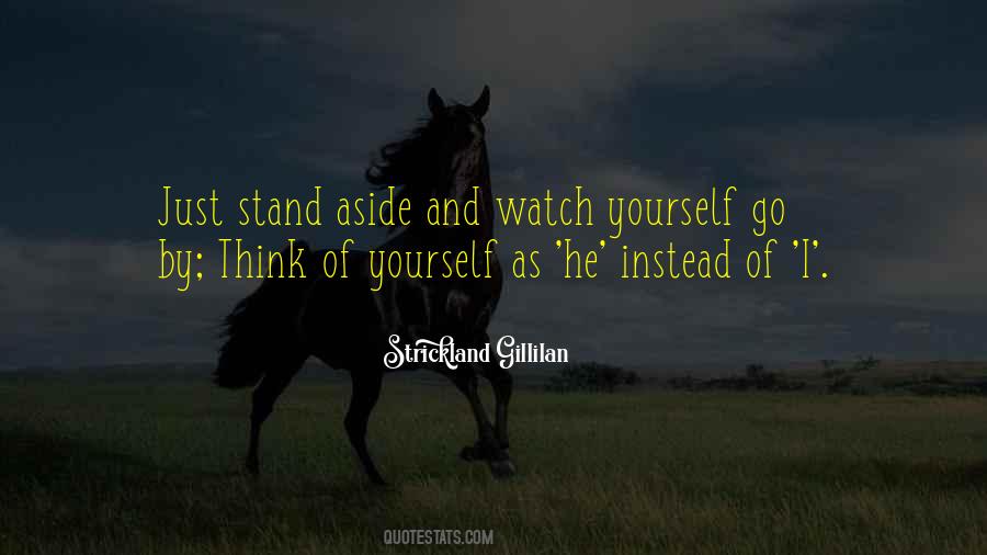 Stand Aside Quotes #1559112