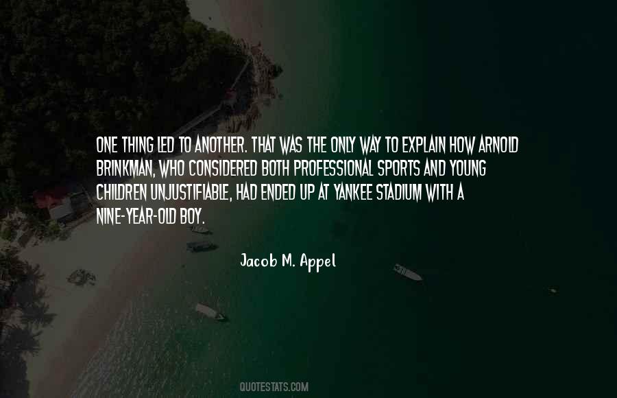 Quotes About A One Year Old #1011732