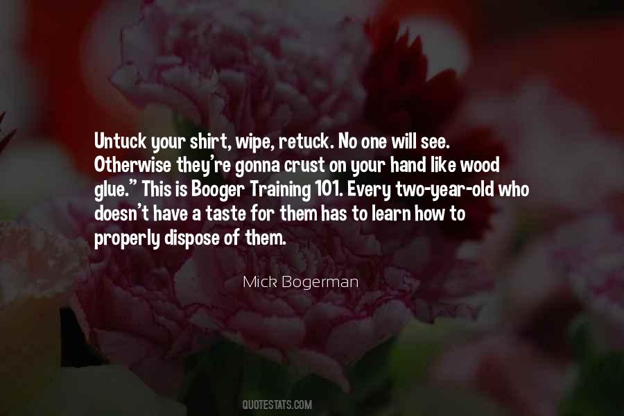 Quotes About A One Year Old #530252